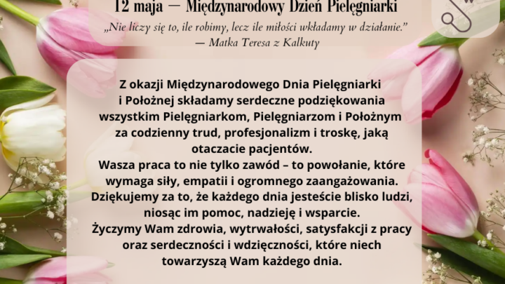Z życzeniami dla Pielęgniarek i Położnych